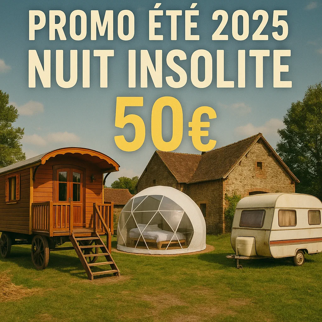 Promotion exceptionnelle logement été 2025 50 roulotte caravane dome