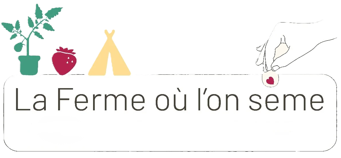 La Ferme où l'on sème, production de plants potager - petits fruits et camping fermier